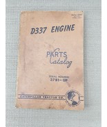 CAT Caterpillar D337 Parts Catalog Serial #3781-up –Original Vintage 1958 - $519.26 MXN