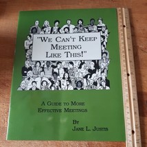 We Can&#39;t Keep Meeting Like This Paperback Jane Justis  ASIN 0911029206 like new - £1.58 GBP