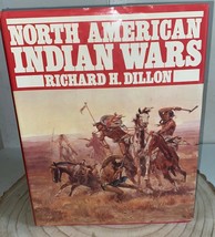 North American Indian Wars by Richard L. Dillon (1983, Hardcover) - £10.30 GBP