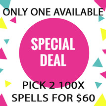 TUES -WED FLASH SALE! PICK ANY 2 100x SPELLS FOR $60  BEST OFFERS DISCOUNT - £47.96 GBP