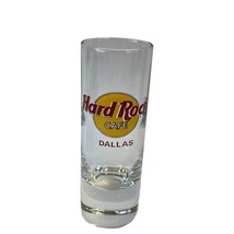 Shot Glass Hard Rock Cafe Dallas Tall Glass - $9.74
