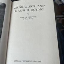 WILDFOWLING AND ROUGH SHOOTING Sedgwick 1950 HUNTING Shotguns Game Ducks... - £11.04 GBP