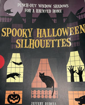SPOOKY HALLOWEEN SILHOUETTES: PUNCH-OUT WINDOW SHADOWS FOR By Jeffery Ru... - £92.64 GBP