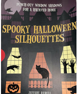 SPOOKY HALLOWEEN SILHOUETTES: PUNCH-OUT WINDOW SHADOWS FOR By Jeffery Ru... - $162.52 CAD