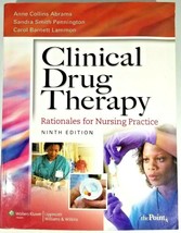 Clinical Drug Therapy: Rationales for Nursing Practice, Ninth Edition - $7.91