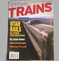 Trains January 2002 Mel Patrick Map of the Month Utah Rails Big Steam Fo... - £6.18 GBP