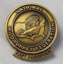 NATIONAL WILD TURKEY FEDERATION PAST PRESIDENT LAPEL PIN MEMBER WEAR HUN... - £14.93 GBP