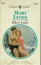 Lyons, Mary - Silver Lady - Harlequin Presents - # 1610 - £1.75 GBP
