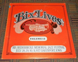 1977: AUTOGRAPHED Bix Lives - Bix Beiderbecke Memorial Jazz Festival volume 12 - £14.16 GBP