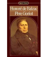 Le Pere Goriot by Honore de Balzac (1962, Mass Market) - £9.60 GBP