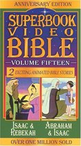 Isaac &amp; Rebekah / Abraham &amp; Isaac (Superbook Video Bible #15) [VHS] Tyndale - $7.90