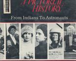 Texas Women: A Pictorial History : From Indians to Astronauts Winegarten... - £35.23 GBP