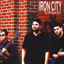 Put The Saveur Sur Par Iron City (CD-2008) Neuf - £11.65 GBP