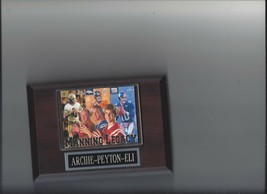 Archie Peyton &amp; Eli Manning Plaque Denver Broncos Saints Colts Giants Football - £3.12 GBP