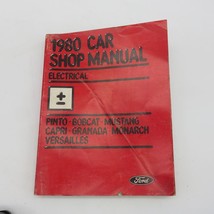 1980 Ford Car Shop Manual Electrical Pinto Bobcat Monarch Mustang Capri ... - $4.49