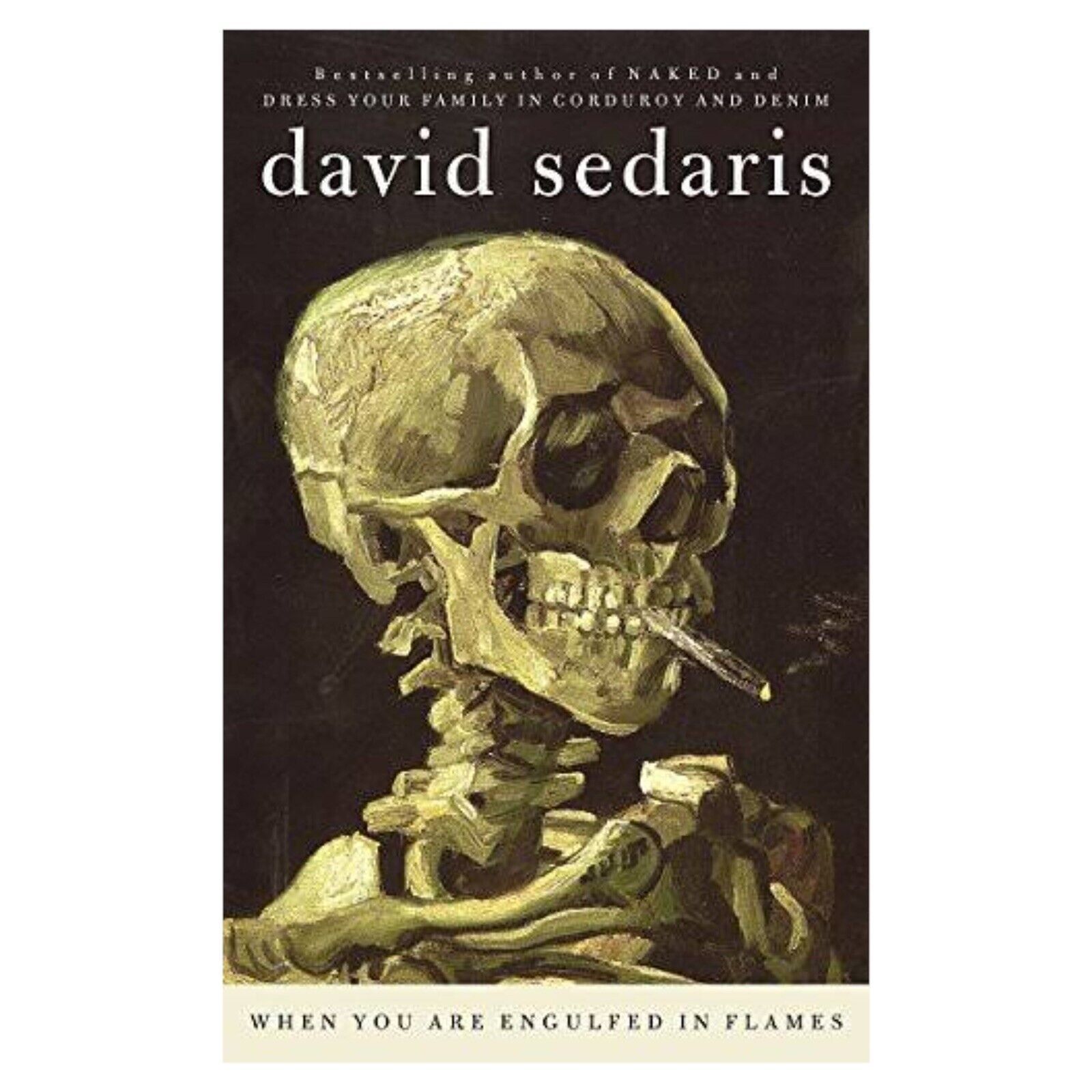 Primary image for When You Are Engulfed in Flames by Sedaris, David