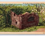 Old Hot Shot Furnace Fort Morgan Alabama AL UNP Unused Linen Postcard P6 - $4.90