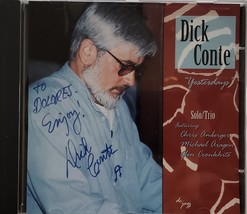Dick Conte &quot;Yesterdays&quot; Solo/Trio Autographed CD - £11.78 GBP