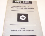 1996 - 1999 DODGE VIPER COUPE 97 - 99 ROADSTER BODY DIAGNOSTIC PROCEDURE... - £17.97 GBP