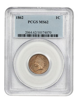 1862 1C PCGS MS62 - $305.55