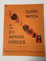 ASMIC, CLOTH PATCH GUIDE, PART VI, SIGNAL CORPS, FOR COLLECTORS - $158.43 MXN
