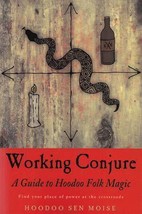 Working Conjure Guide To Hoodoo Folk Magic By Hoodoo Sen Moise - £28.52 GBP