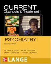 CURRENT Diagnosis &amp; Treatment Psychiatry, Second Edition (LANGE CURRENT ... - $7.52