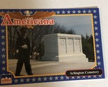 Arlington Cemetery Americana Trading Card Starline #146 - £1.54 GBP