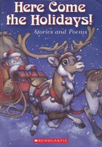 Here Come the Holidays! Stories and Poems [Paperback] David Wenzel; Jack Preluts - £2.31 GBP