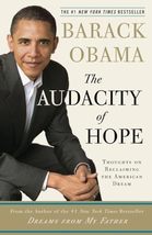 The Audacity of Hope: Thoughts on Reclaiming the American Dream [Paperback] Obam - £2.33 GBP
