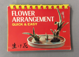 Flower Arrangement Quick &amp; Easy Japanese Style by Shufunotomo Co Illustr... - £14.16 GBP