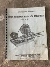 Foley  Models 31 &amp; 32 Automatic Hand Saw Retoother, Operating &amp; Service ... - £7.10 GBP