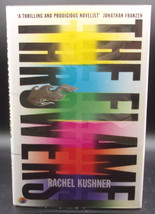 Rachel Kushner The Flame Throwers First Uk Edition Signed National Book Finalist - £60.15 GBP