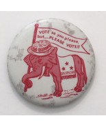 Vintage Political Voting Button &quot;Go Eledonk Vote As You Please But..Plea... - £50.93 GBP