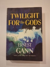 Twilight For The Gods Ernest Gann Hardcover 1956 Book Club Edition First Edition - £11.44 GBP