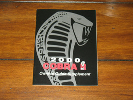 Ford SVT 2000 Cobra R Owners Manual Supplement Shelby GT350R GT500 GT350 GT-500 - $149.99