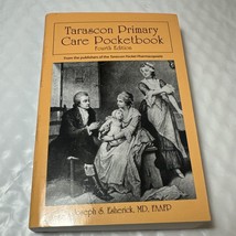 Tarascon Primary Care Pocketbook by Joseph S. Esherick (2016, Trade Paperback) - $24.50