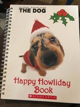 The Dog Happy Howliday Book [Hardcover-spiral] Howie Dewin - £2.38 GBP