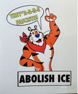 Tony the Tiger says "Abolish ICE" sticker - $4.00