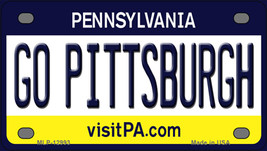 Go Pittsburgh Pennsylvania Novelty Mini Metal License Plate Tag - £11.95 GBP