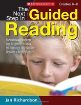 The Next Step in Guided Reading: Focused Assessments and Targeted Lesson... - $3.96