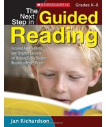 The Next Step in Guided Reading: Focused Assessments and Targeted Lesson... - £3.11 GBP