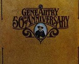 Gene Autry 50th Anniversary - $29.99