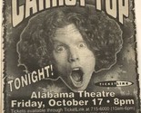 Vintage Carrot Top Print Ad 1997 Alabama Theater Birmingham Alabama pa1 - $7.91