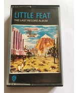 LITTLE FEAT - THE LAST RECORDED ALBUM (ORIGINAL UK AUDIO CASSETTE) - $15.41