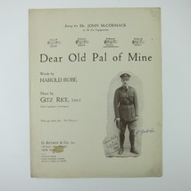 Sheet Music Dear Old Pal of Mine Gitz Rice WWI John McCormack Robe Antique 1918 - £7.85 GBP