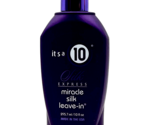 It s a 10 Miracle Silk Express Miracle Silk Leave In 10 oz - $43.80