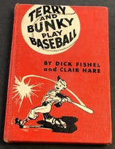 Vintage Children&#39;s Book Terry &amp; Bunky Play Baseball Fishel &amp; Hare 1947 - £7.04 GBP