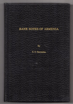 Y.T. Nercessian BANK NOTES OF ARMENIA First edition 1988 Illustrated Plates - $35.99
