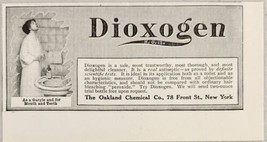 1910 Print Ad Dioxegen Cleanser Antiseptic Mouth Rinse Oakland Chemical New York - £8.05 GBP